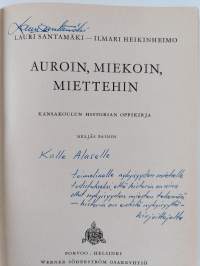 Auroin, miekoin, miettehin : Kansakoulun historian oppikirja (signeerattu, tekijän omiste)