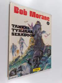 Tankki tyhjänä Seradoon