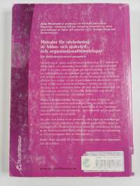 Metoder för utvärdering av hälso- och sjukvård och organisationsförändringar : ett användarorienterat perspektiv