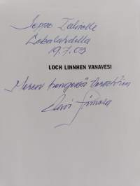 Loch Linnhen vanavesi : erään suomalaisen valtameripurjehtijan vaiheet vuosina 1898-1933 (signeerattu, tekijän omiste)