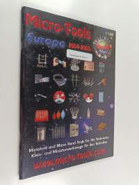 Micro-tools, europe 2004-2005 : miniature and micro hand tools for the technician