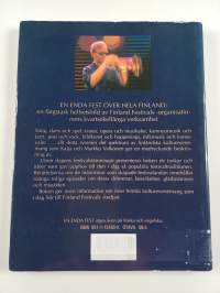 En enda fest : Finland Festivals