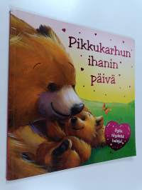 Pikkukarhun ihanin päivä