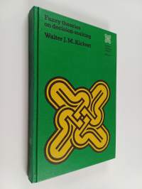 Fuzzy theories on decision-making : a critical review