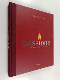 Passione : intohimona italialainen keittiö