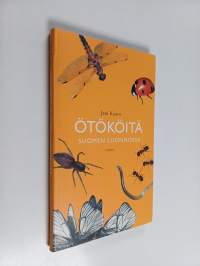 Ötököitä Suomen luonnossa