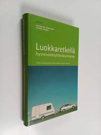 Luokkaretkellä hyvinvointiyhteiskunnassa : nykysukupolven kokemuksia tasa-arvosta