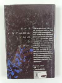 Elämän ja kuoleman kehissä : esseitä