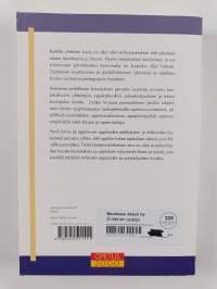 Erilainen oppija : yhteiseen kouluun : kokemuksia yksilöllisyyden ja yhteisöllisyyden kehittämisestä