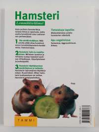 Hamsteri : lajinomainen hoito, terveellinen ruokinta, käyttäytyminen