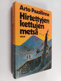Hirtettyjen kettujen metsä