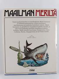 Maailman meriltä : merimieskaskuja