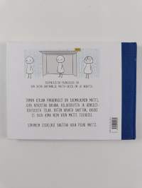 Suomalaisten painajaisia 1 : Vähäsanaista vertaistukea