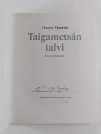 Taigametsän talvi : kuvia Koillismaalta (signeerattu)