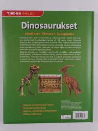 Dinosaurukset : löydökset, elintavat, sukupuutto