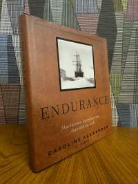 Endurance : Shackletonin legendaarinen Antarktiksen retki