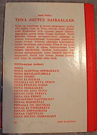 Tiina joutuu sairaalaan