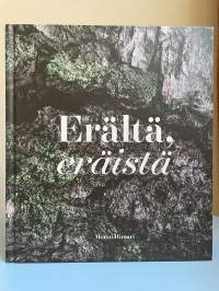 Erältä, eräistä