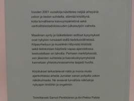 Ihmeellisiä ovat sinun tekosi - Vuosikirja 2001