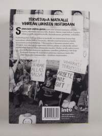 Vaihtoehtopuolue - vihreän liikkeen tie puolueeksi