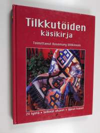 Tilkkutöiden käsikirja