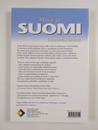 Minä ja Suomi : löytöretkiä kieleen