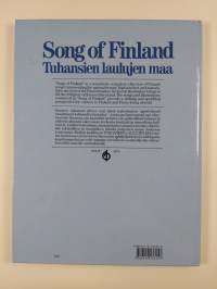 Song of Finland = Tuhansien laulujen maa : lauluja Suomesta