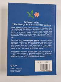 Pikku Heidi ; Heidi osaa käyttää oppiaan