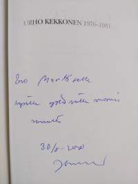 Urho Kekkonen 1976-1981 : Umpeutuva latu (tekijän omiste, signeerattu)