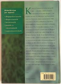 Allergiakasvit - jotka aiheuttavat nuhaa, astmaa, silmäoireita, ihottumaa ja ruokayliherkkyyttä. (Terveys)