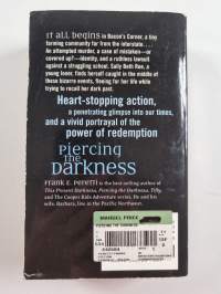 Piercing the Darkness