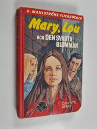Mary, Lou och den svarta blomman