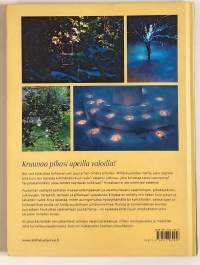 Puutarhan valotyöt. (Puutarhanhoito)