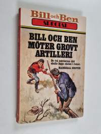 Bill och Ben möter grovt artilleri
