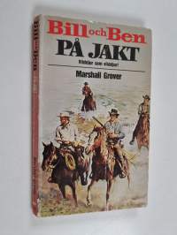 Bill och Ben på jakt