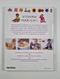 Vauvan maailma : ensimmäinen yhteinen kuvakirja sinulle ja vauvallesi