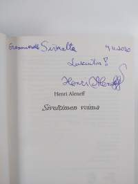Siveltimen voima (signeerattu, tekijän omiste)