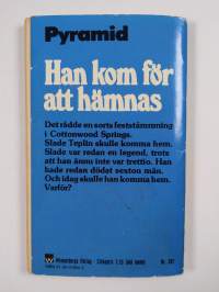 Han kom för att hämnas