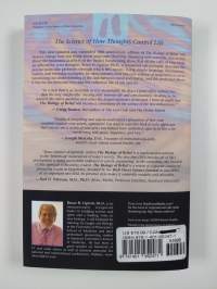 The Biology of Belief 10th Anniversary Edition : Unleashing the Power of Consciousness, Matter &amp; Miracles