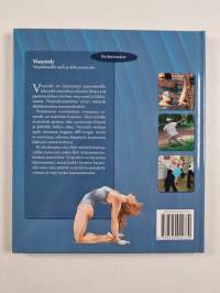 Venyttely : venyttelemällä mieli ja keho joustavaksi