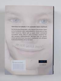 Jo iso, vielä pieni : Kouluikäisen lapsen maailma