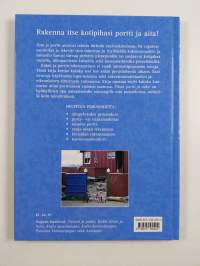 Pihan portit ja aidat : perustukset, rakentaminen, kunnossapito