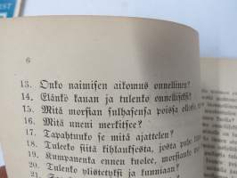 Arpakirja eli Onnenpyörä, huvitukseksi kansalle. Kolmas painos. 1876, erittäin harvinainen, tämä kappale kuulunut kustantajan G.W. Edlundin arkistoon