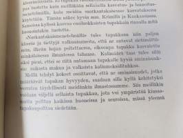 Kotimaisen tupakan viljeleminen ja valmistaminen