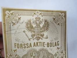 Forssa Aktie-Bolag - För 1870 års Exposition - Guldmedalj Helsingfors 1876, 23 yds Tryckt Molesk. -kangaspakan etiketti