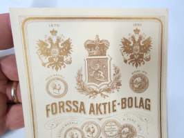 Forssa Aktie-Bolag - För 1870 års Exposition - Silvermedalj Helsingfors 1876 - 1882 -kangaspakan etiketti
