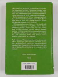 Pallo haltuun, Mika!