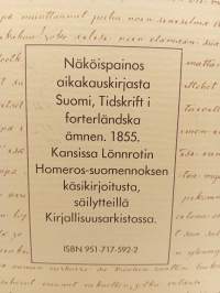 Odysseia (+näköispainos Homeroon Odysseian kuudes runoelma)