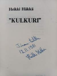 &quot;Kulkuri&quot; (signeerattu, tekijän omiste)