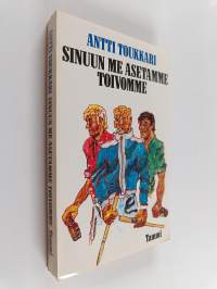 Sinuun me asetamme toivomme